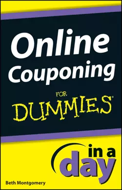 Online Couponing In a Day For Dummies, Beth Montgomery