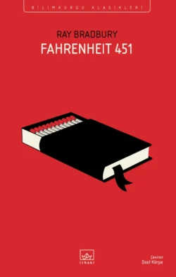 Fahrenheit 451, Рэй Дуглас Брэдбери